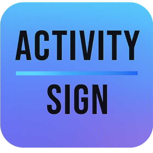 Activity Sign
